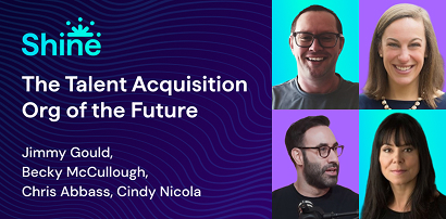 The Talent Acquisition Org of the Future